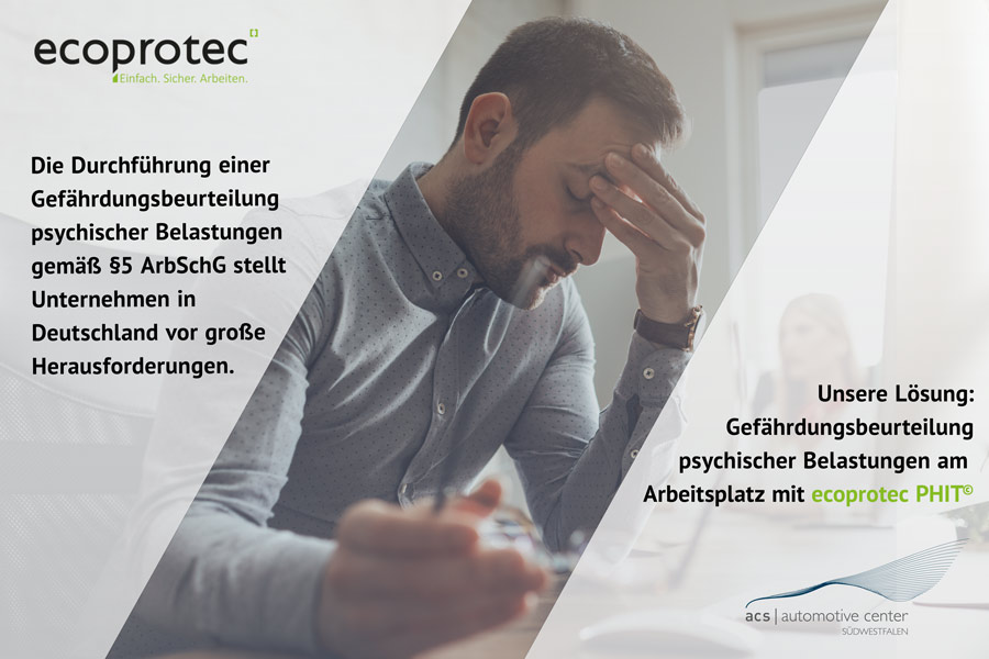 Gefährdungsbeurteilung psychischer Belastungen am Arbeitsplatz mit ecoprotec PHIT