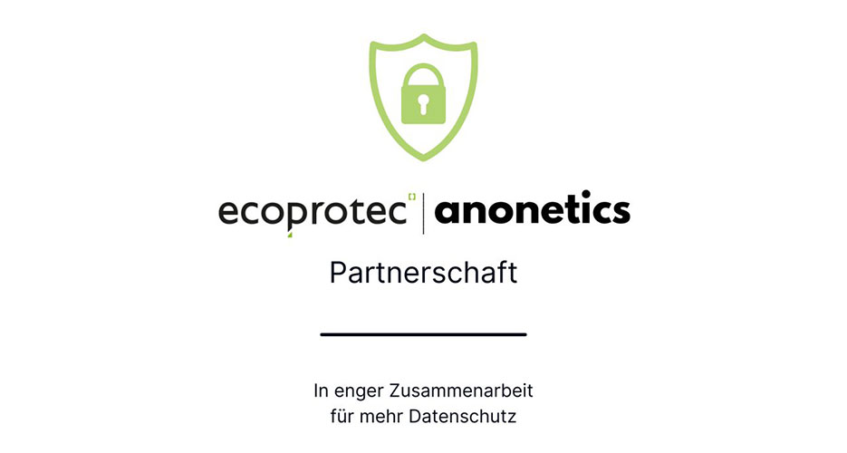 ecoprotec GmbH und anonetics schließen strategische Partnerschaft
